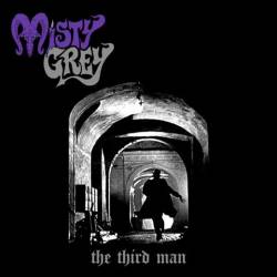 Misty Grey : The Third Man